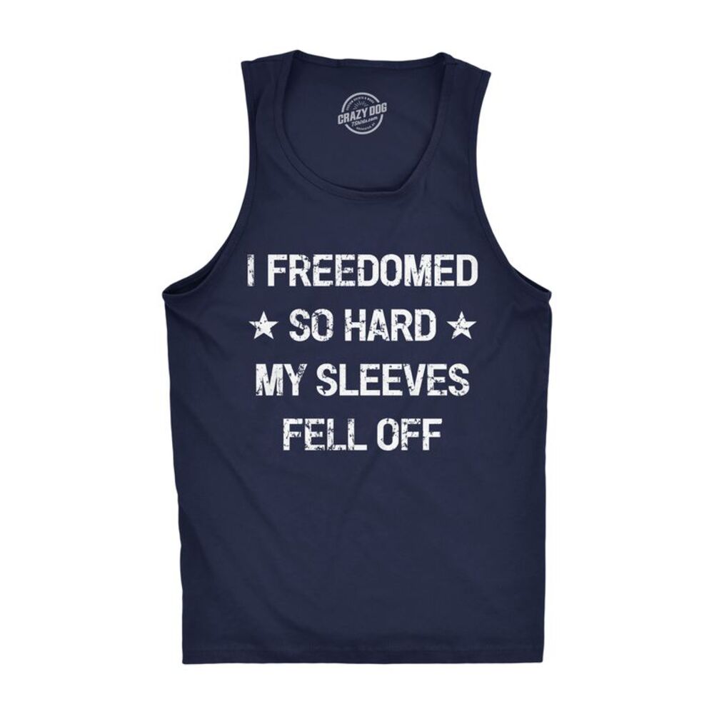 Mens Fitness Tank I Freedomed so Hard My Sleeves Fell Off Tank Funny 4th Of July